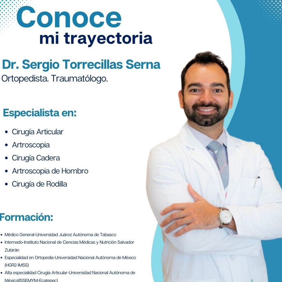 dr sergio torrecillas serna ortopedista