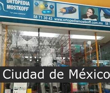 ortopedia mostkoff sucursal cuajimalpa el yaqui