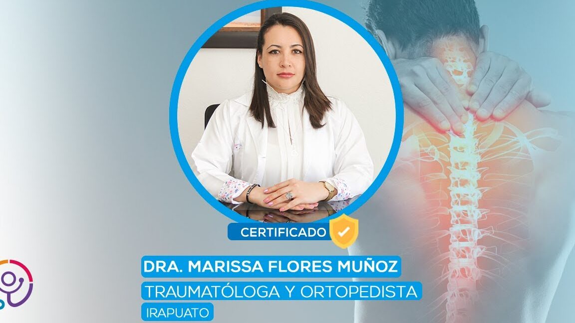 Traumatologo Ortopedista en Irapuato | Dra. Marissa Flores 1 traumatologo ortopedista en irapuato dra marissa flores
